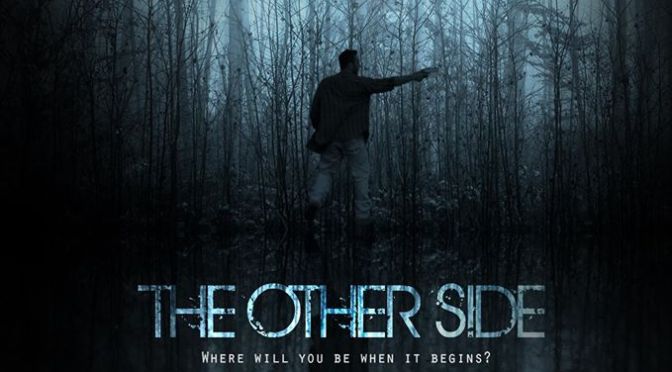 The Other Side: The most unique zombie flick to hit the screen. (Movie Review)