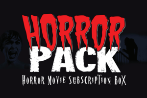 Horror Pack Monthly Movie Subscription Box Review